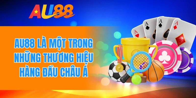 Nhà cái Au88 hàng đầu